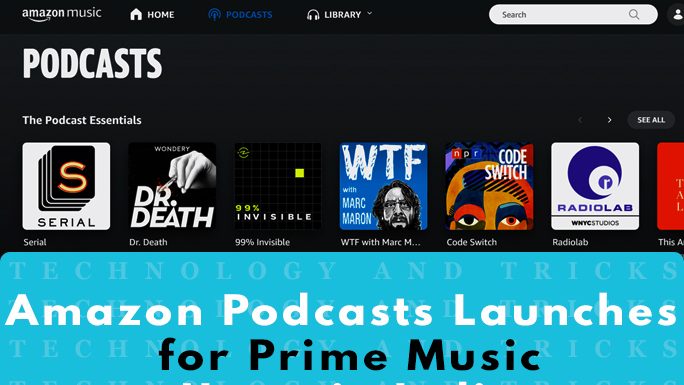 Amazon Podcasts Launches for Prime Music Users in India