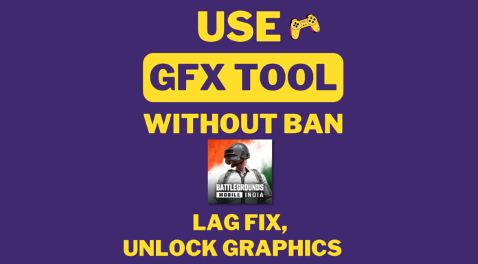 Use GFX Tool Without Ban in BGMI