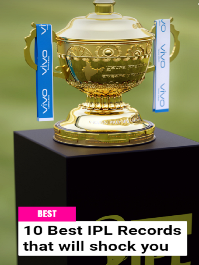 10 Best IPL Records that will shock you